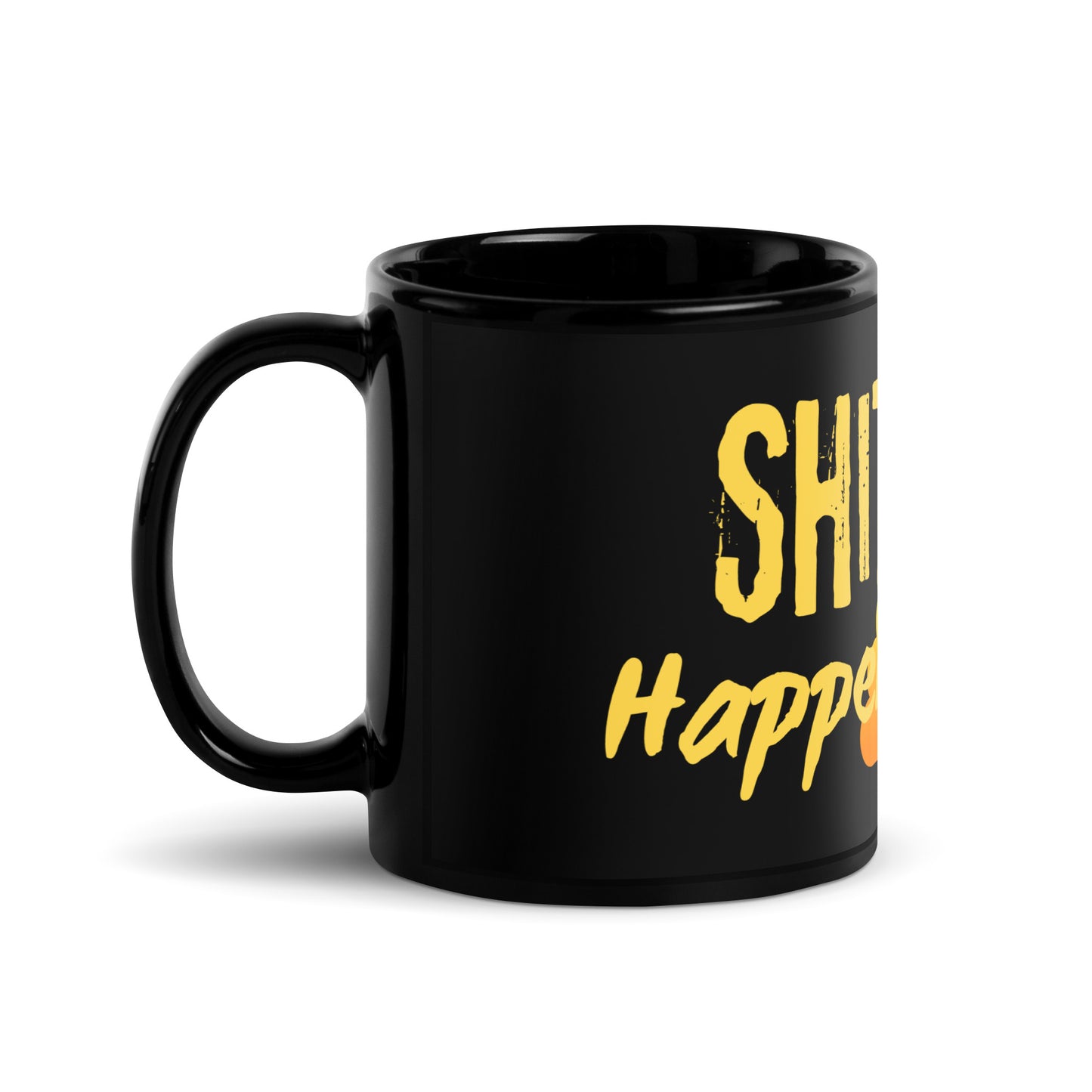 Tasse "Shit Happens!"