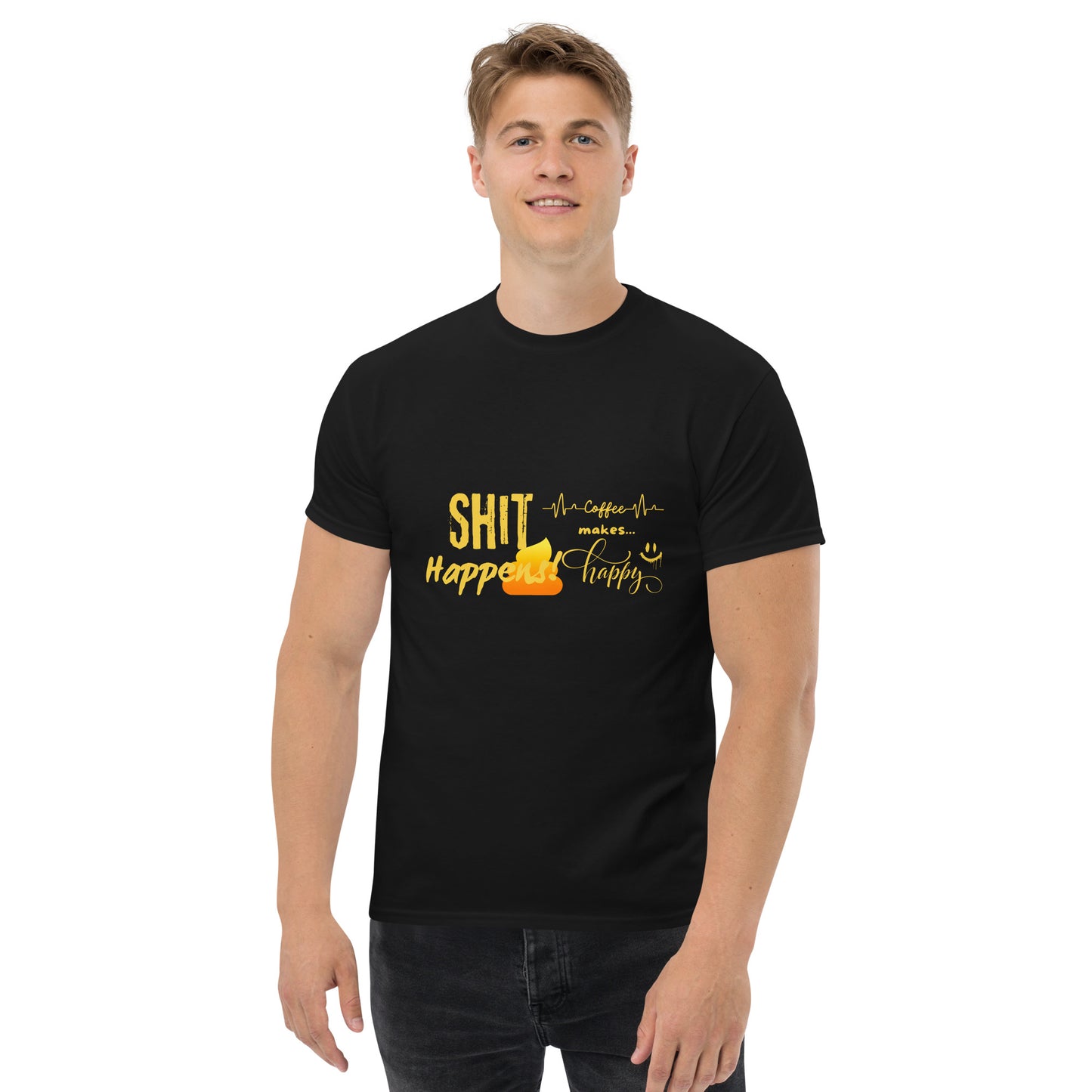 Unisex T-Shirt "Shit Happens!"