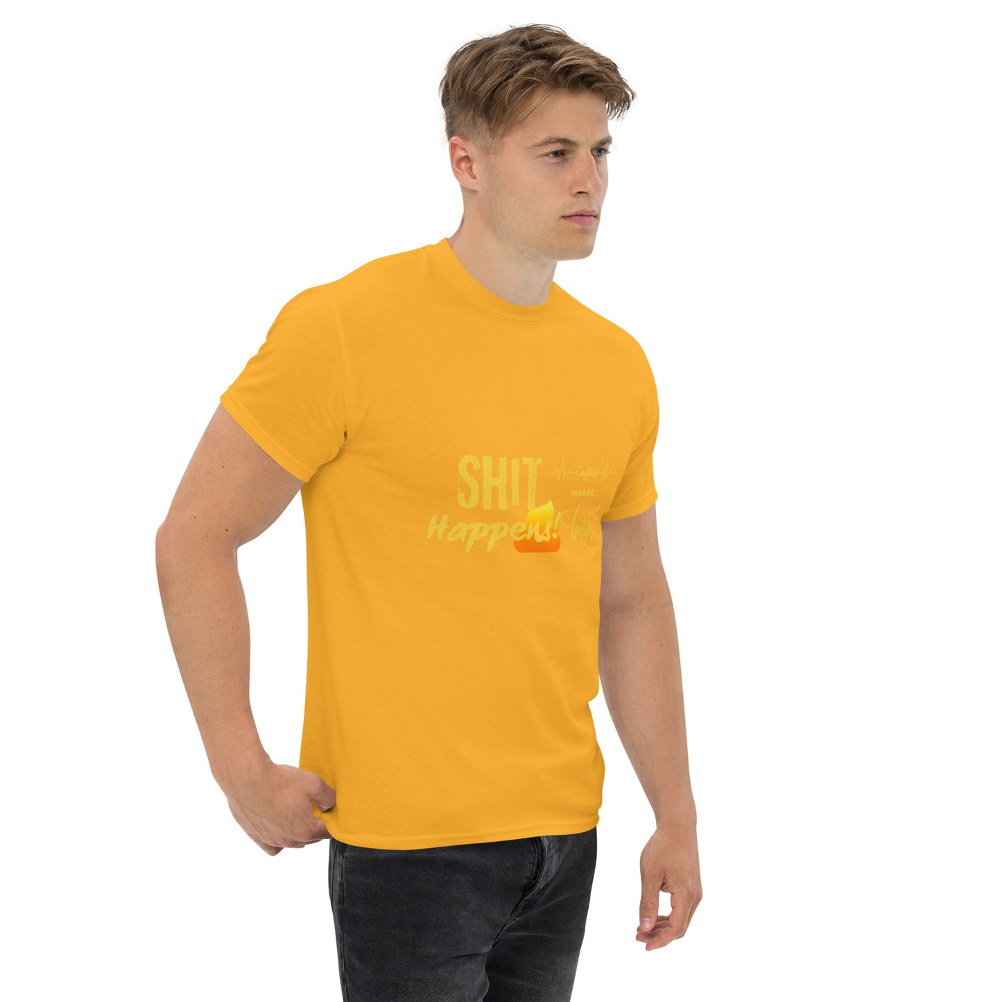 Unisex T-Shirt "Shit Happens!"