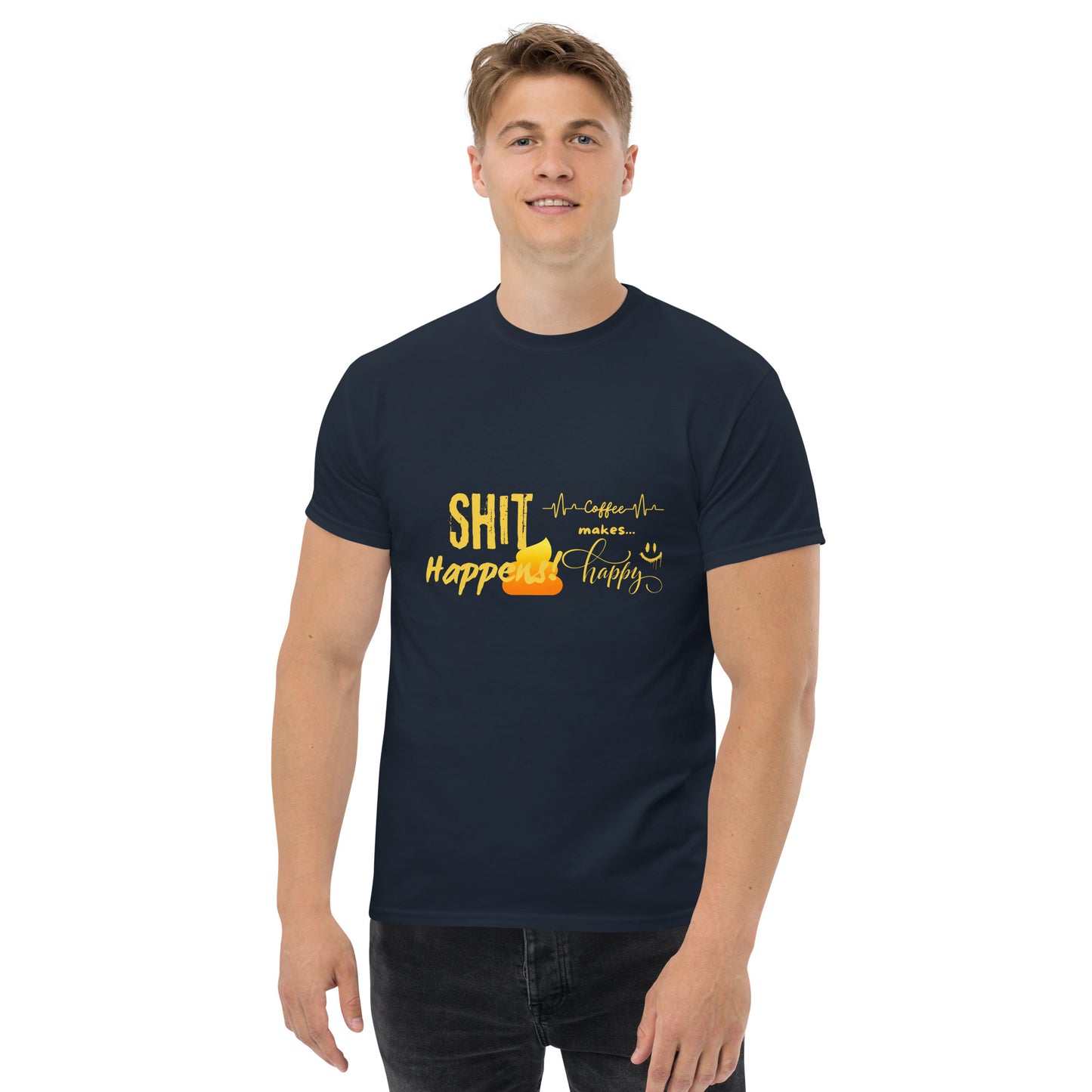 Unisex T-Shirt "Shit Happens!"