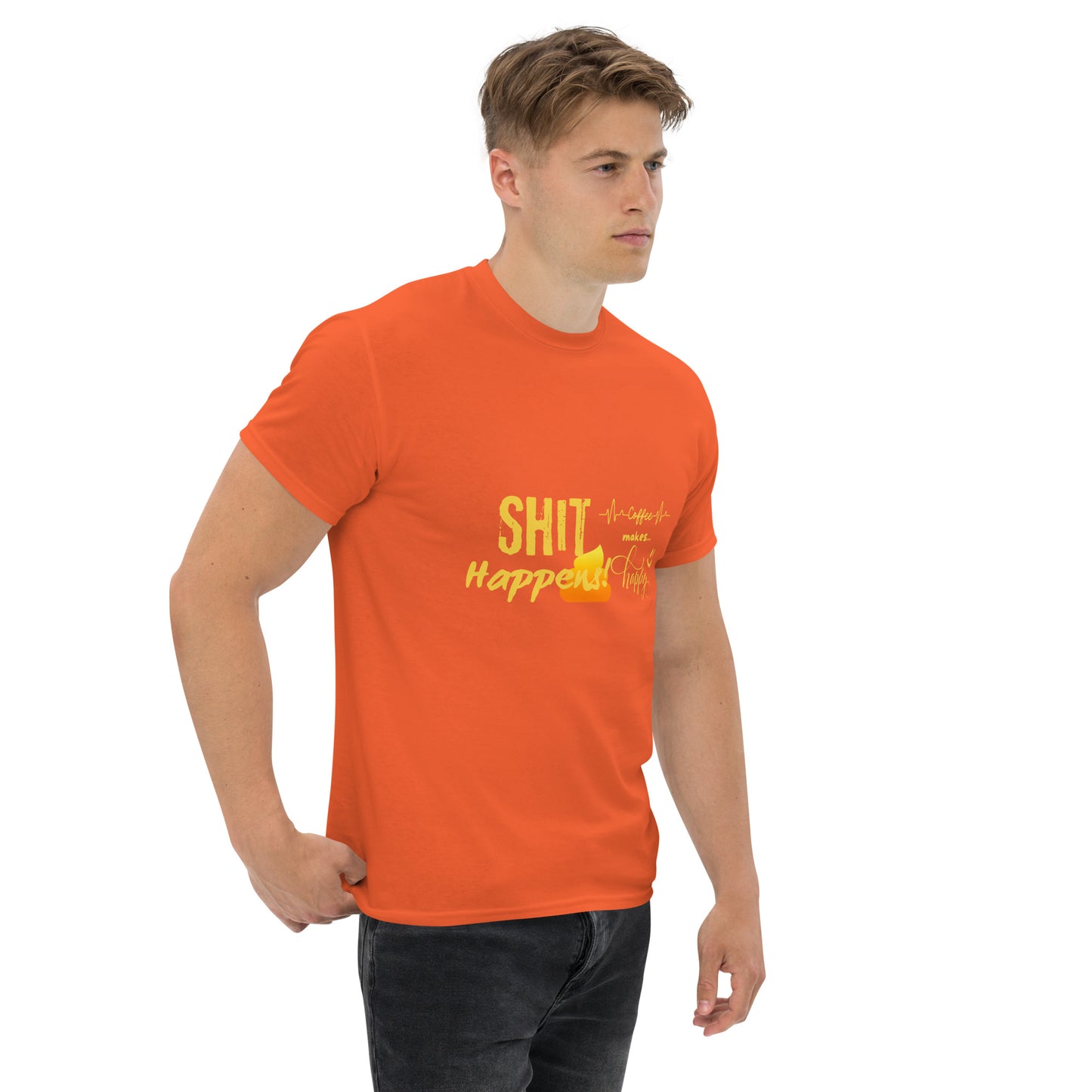 Unisex T-Shirt "Shit Happens!"
