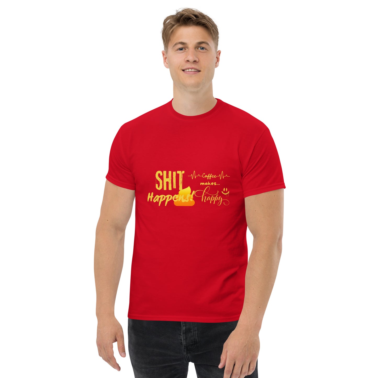 Unisex T-Shirt "Shit Happens!"
