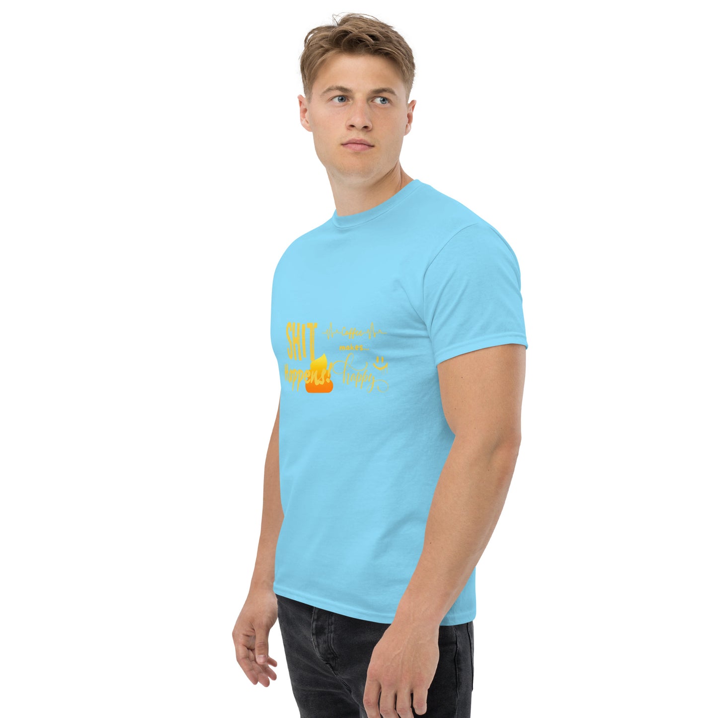Unisex T-Shirt "Shit Happens!"