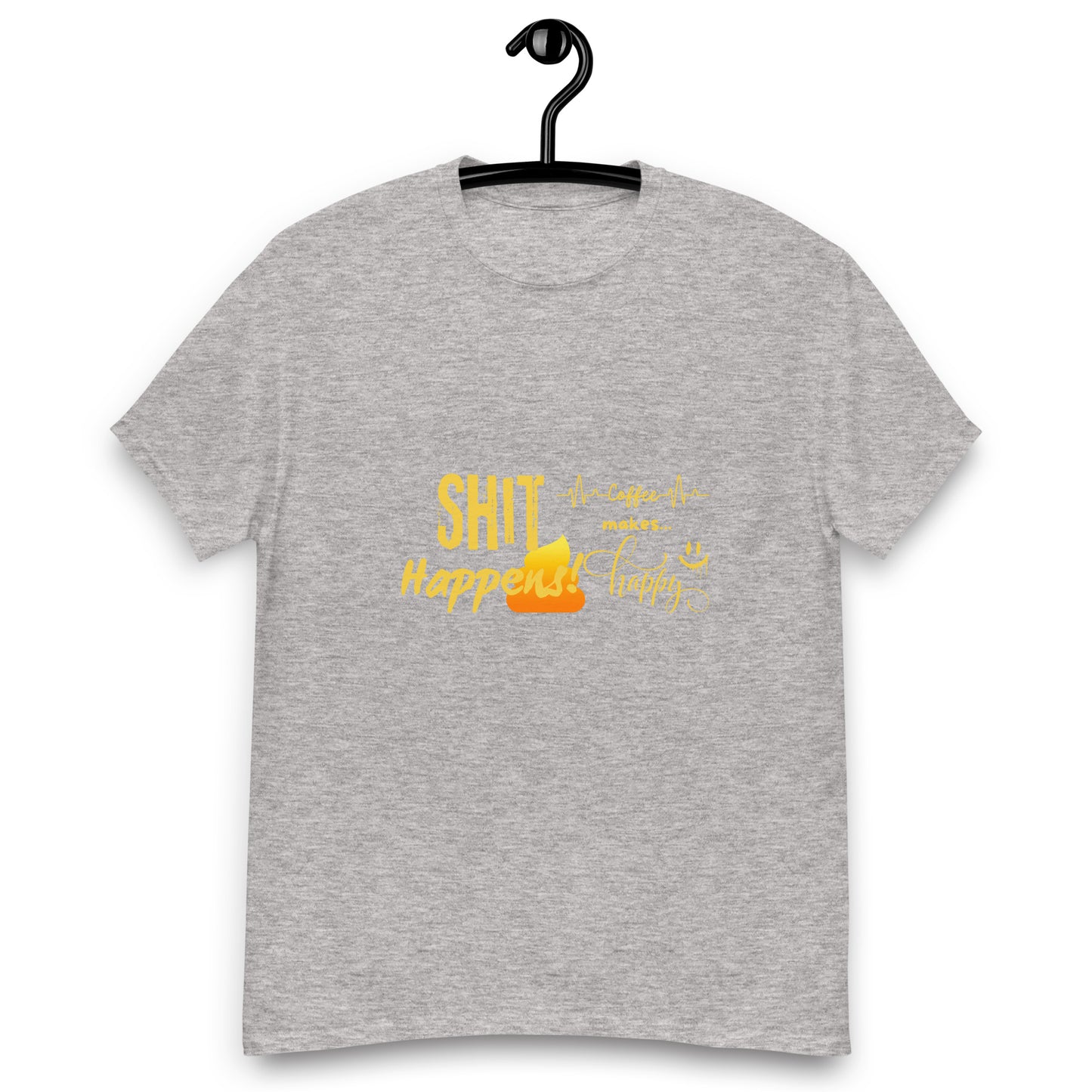Unisex T-Shirt "Shit Happens!"